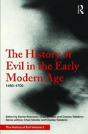 The History Of Evil In The Early Modern Age - Preview