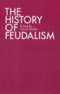 The History Of Feudalism - Preview