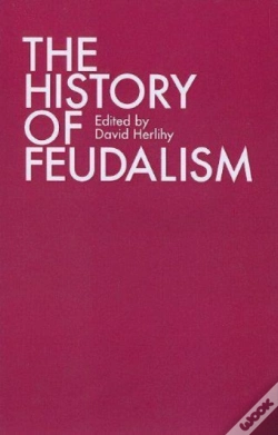 Capa do artigo The History Of Feudalism
