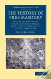 Capa do artigo The History Of Free Masonry, Drawn From Authentic Sources Of Information