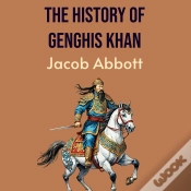 Capa do artigo The History Of Genghis Khan