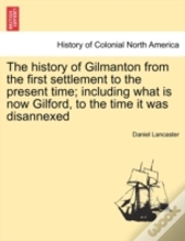The History Of Gilmanton From The First