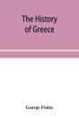 The History Of Greece, From Its Conquest - Preview