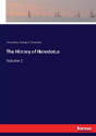 The History Of Herodotus - Preview