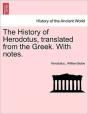 The History Of Herodotus, Translated Fro - Preview
