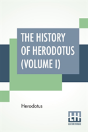 The History Of Herodotus (Volume I) - Preview