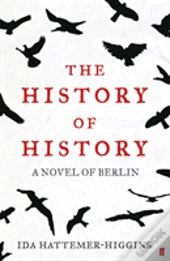 The History Of History