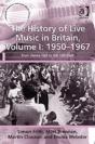 The History Of Live Music In Britain, Volume I: 1950-1967 - Preview
