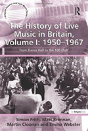 The History Of Live Music In Britain, Volume I: 1950-1967 - Preview