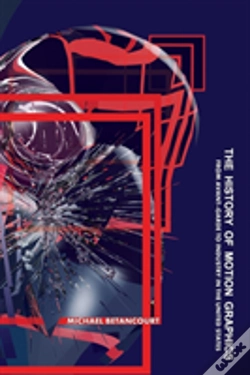 Capa do artigo The History Of Motion Graphics