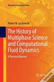 Capa do artigo The History Of Multiphase Science And Computational Fluid Dynamics