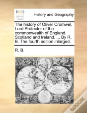 Capa do artigo The History Of Oliver Cromwel, Lord Prot
