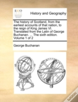 Capa do artigo The History Of Scotland, From The Earlie