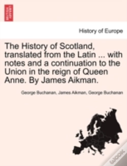 Capa do artigo The History Of Scotland, Translated From