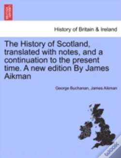 Capa do artigo The History Of Scotland, Translated With