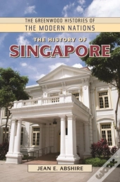 The History Of Singapore