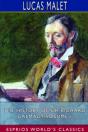 The History Of Sir Richard Calmady, Volume I (Esprios Classics) - Preview
