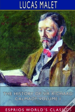 Capa do artigo The History Of Sir Richard Calmady, Volume I (Esprios Classics)