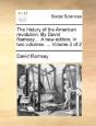 The History Of The American Revolution. - Preview