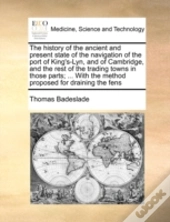 The History Of The Ancient And Present S