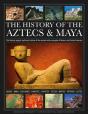 The History Of The Aztecs & Maya - Preview