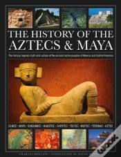 Capa do artigo The History Of The Aztecs & Maya