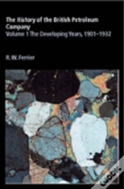 Capa do artigo The History Of The British Petroleum Company: Volume 1, The Developing Years, 1901â€“1932