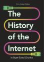 The History Of The Internet In Byte-Sized Chunks - Preview