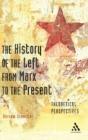 The History Of The Left From Marx To The Present - Preview