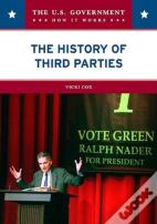 The History Of The Third Parties