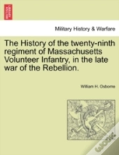 The History Of The Twenty-Ninth Regiment