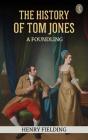 The History Of Tom Jones, A Foundling - Preview