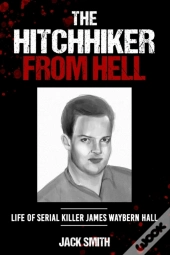 The Hitchhiker From Hell