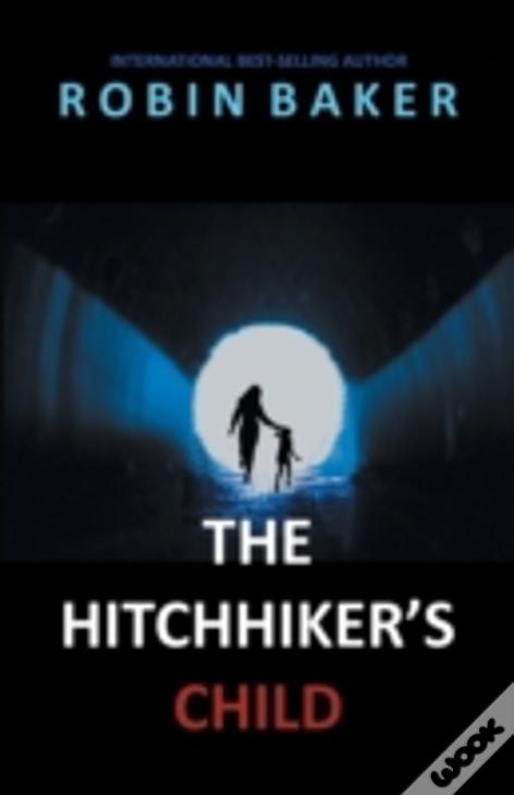 The Hitchhiker'S Child