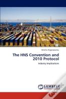 The Hns Convention And 2010 Protocol