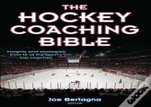 The Hockey Coaching Bible