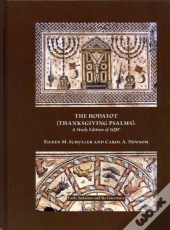 The Hodayot (Thanksgiving Psalms)