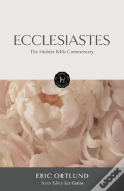 Capa do artigo The Hodder Bible Commentary: Ecclesiastes