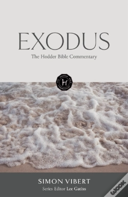 Capa do artigo The Hodder Bible Commentary: Exodus