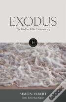 The Hodder Bible Commentary: Exodus