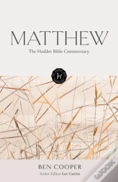 The Hodder Bible Commentary: Matthew