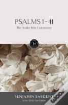 The Hodder Bible Commentary: Psalms 1-41