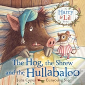 The Hog, The Shrew And The Hullabaloo