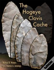 The Hogeye Clovis Cache
