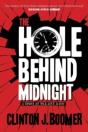 The Hole Behind Midnight - Preview