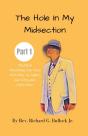 The Hole In My Midsection Part 1: The He - Preview