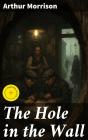 The Hole In The Wall - Preview