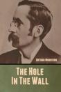 The Hole In The Wall - Preview