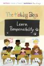 The Holiday Boys Learn Responsibility - Preview