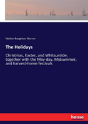 The Holidays - Preview
